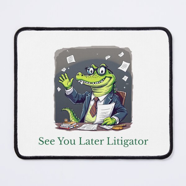 Item preview, See You Later Litigator T-Shirt – Funny Cartoon Alligator Lawyer Meme Tee designed and sold by MagicMicki.