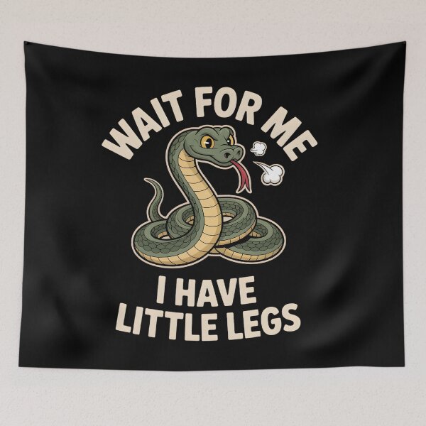 Item preview, Wait For Me I Have Little Legs, Funny Snake Lover Gift, Reptile Humor Graphic designed and sold by NewaveBoutique.