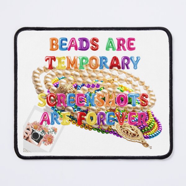 Item preview, ✴️ BEADS ARE TEMPORARY — SCREENSHOTS ARE FOREVER ✴️ designed and sold by WheelieGdArt.