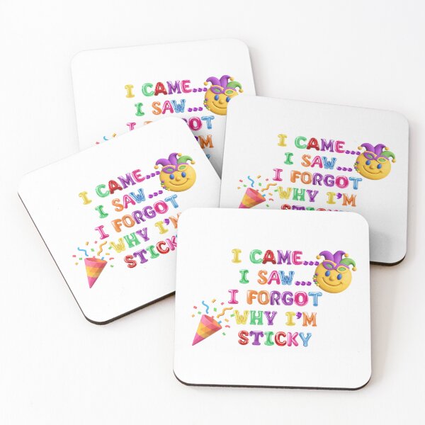 Item preview, ✴️ I CAME I SAW I FORGOT WHY I'M STICKY ✴️  designed and sold by WheelieGdArt.