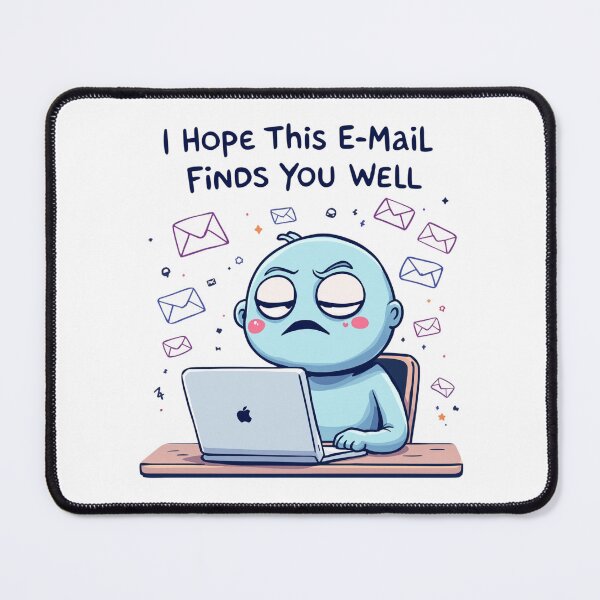 Item preview, I Hope This E-Mail Finds You Well T-Shirt – Funny Protomy Cartoon, Dark Office Humor designed and sold by MagicMicki.