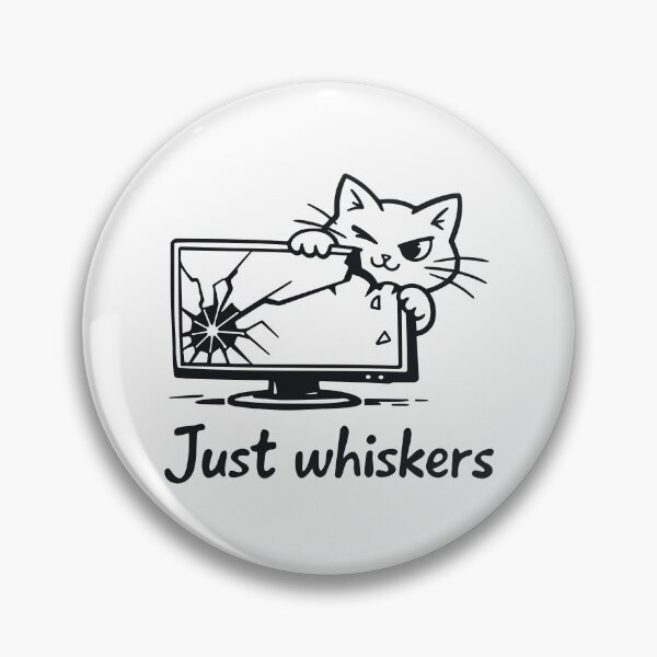 Item preview, Just Whiskers designed and sold by SnappyPNG.