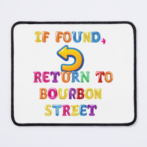 Item preview, ✴️ IF FOUND RETURN TO BOURBON STREET ✴️ designed and sold by WheelieGdArt.
