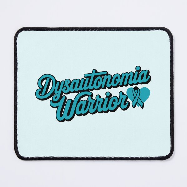 Item preview, Dysautonomia Warrior - Turquoise Ribbon POTS Awareness Quote designed and sold by minki-graphics.
