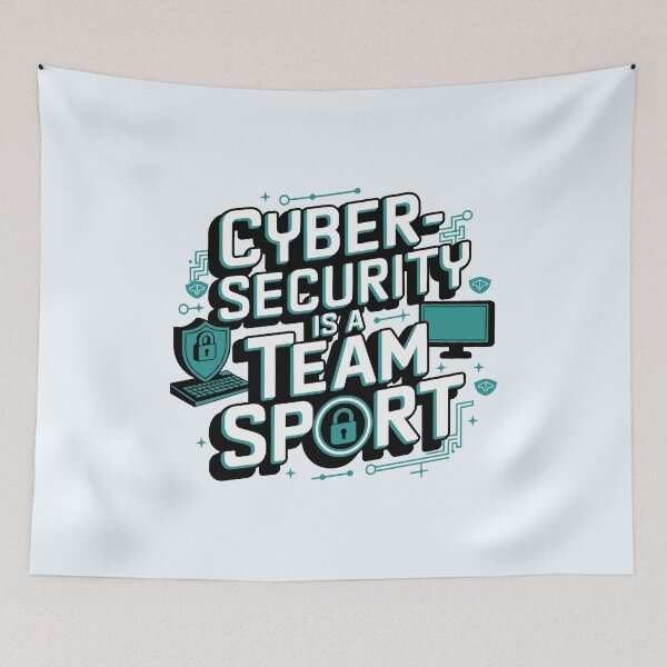 Item preview, Cybersecurity Is A Team Sport - IT Network Safety Quote designed and sold by minki-graphics.