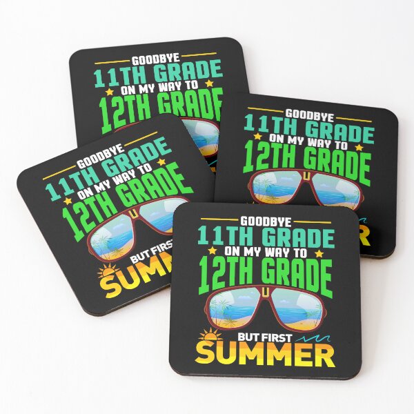 Item preview, Goodbye 11th Grade On My Way To 12th Grade But First Summer designed and sold by Gogetgiggles.