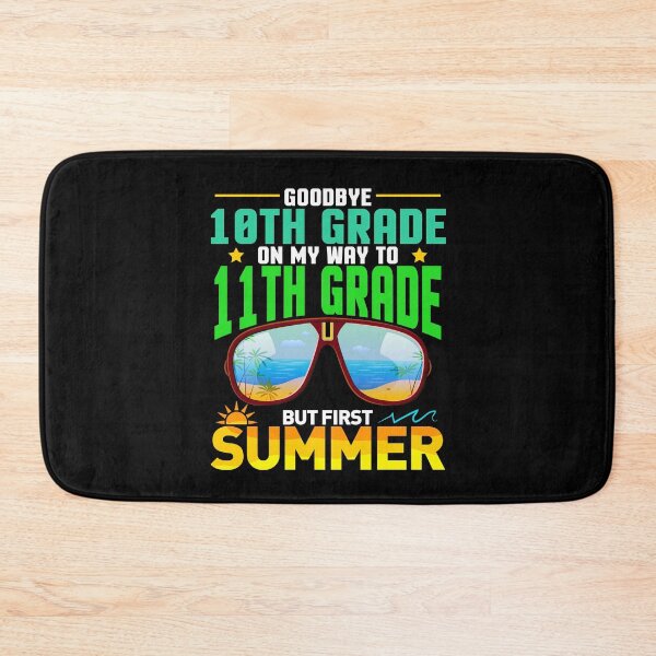 Item preview, Goodbye 10th Grade On My Way To 11th Grade But First Summer Graduation Humor designed and sold by Gogetgiggles.