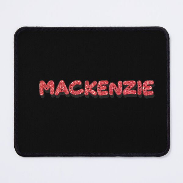 Item preview, Mackenzie Personalized Name - Funny & Cool Custom Gift for Girls, Teens designed and sold by Oussinc.