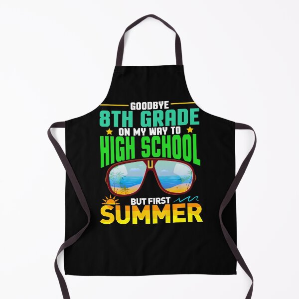 Item preview, Goodbye 8th Grade On My Way To High School But First Summer Graduation designed and sold by Gogetgiggles.