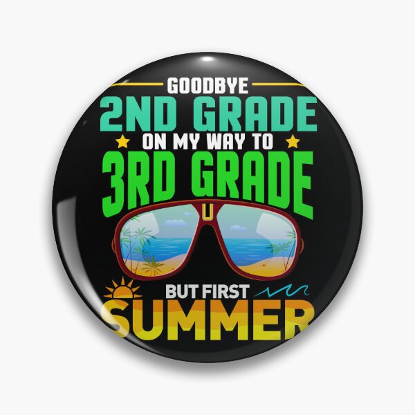 Item preview, Goodbye 2nd Grade On My Way To 3rd Grade But First Summer Teacher Student designed and sold by Gogetgiggles.