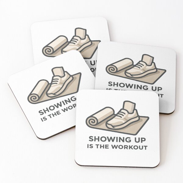 Item preview, Showing Up Is the Workout – Minimal Fitness Motivation Design designed and sold by NitkiStudio.