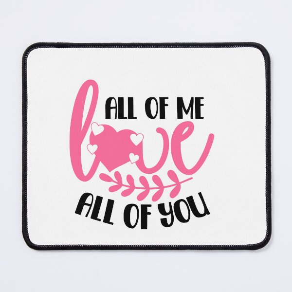 Item preview, All of Me Loves All of You: Floral Romance designed and sold by Polarisofficial.