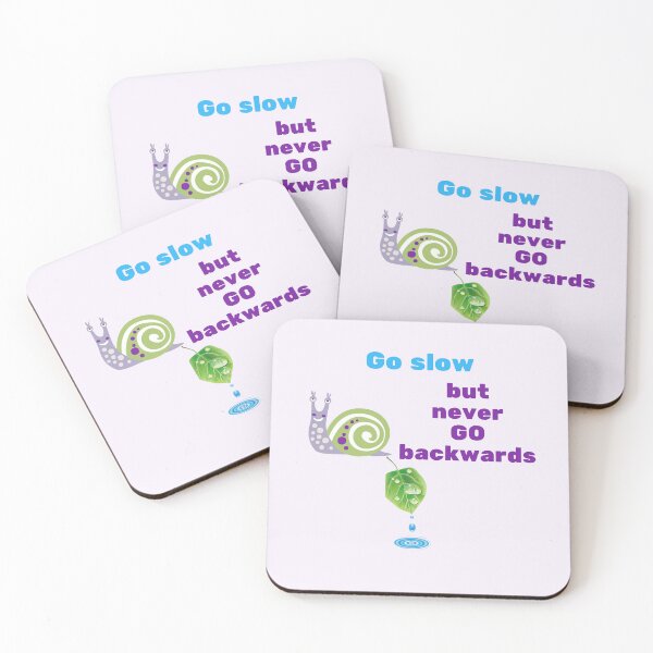 Item preview, Go Slow but Never Go Backwards – Motivational Snail Quote Design designed and sold by Giota29.