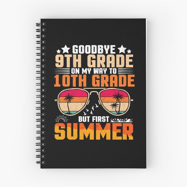 Item preview, Goodbye 9th Grade On My Way To 10th Grade But First Summer designed and sold by Gogetgiggles.
