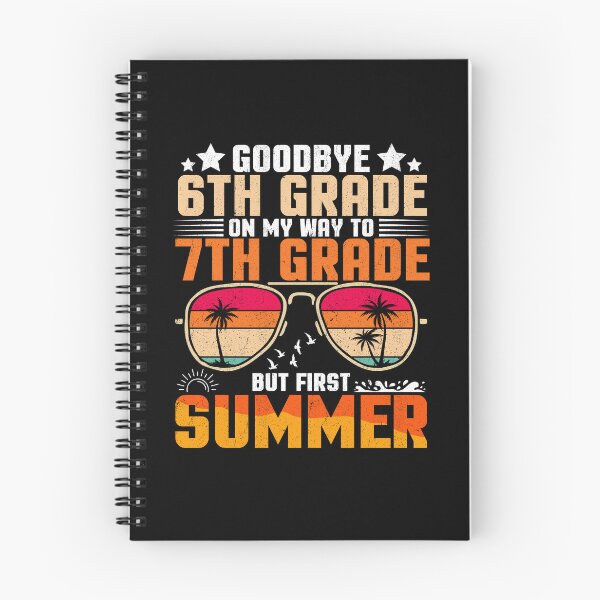 Item preview, Goodbye 6th Grade On My Way To 7th Grade But First Summer designed and sold by Gogetgiggles.