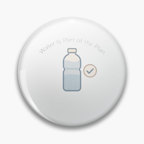 Item preview, Water Is Part of the Plan – Minimal Wellness Hydration Design designed and sold by NitkiStudio.