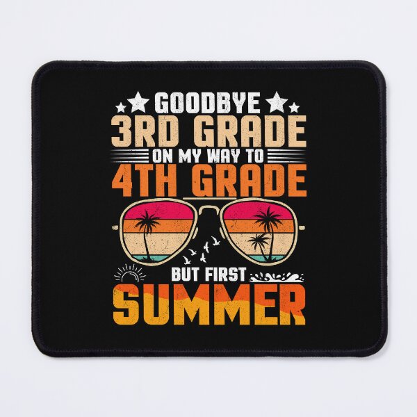 Item preview, Goodbye 3rd Grade On My Way To 4th Grade But First Summer designed and sold by Gogetgiggles.