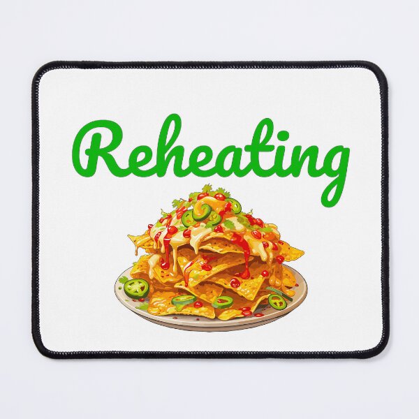 Item preview, Reheating Nachos designed and sold by KATKattalestv.
