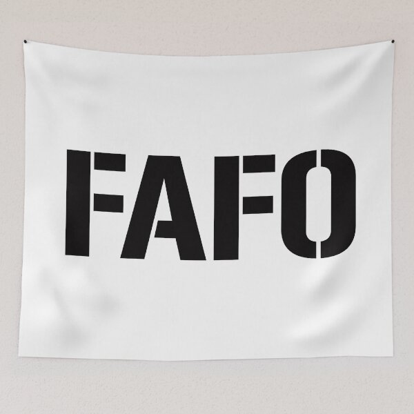 Item preview, no game FAFO  designed and sold by corbrand.