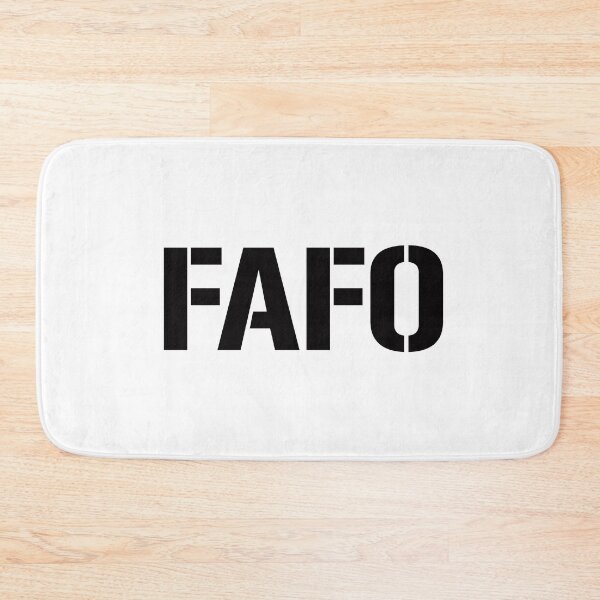 Item preview, no game FAFO  designed and sold by corbrand.