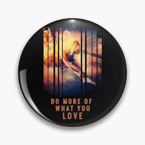 Item preview, Do More Of You Love,Passion and Inspiration designed and sold by Anyshca.
