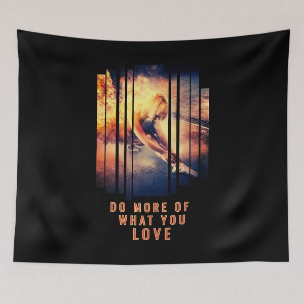 Item preview, Do More Of You Love,Passion and Inspiration designed and sold by Anyshca.