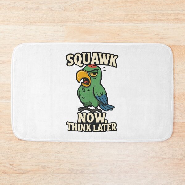 Item preview, Squawk Now, Think Later – Funny Parrot Cartoon designed and sold by storelibertys.