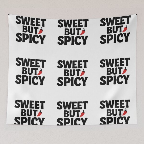 Item preview, Sweet but Spicy – Bold Cute Typography Statement designed and sold by Mindful56.