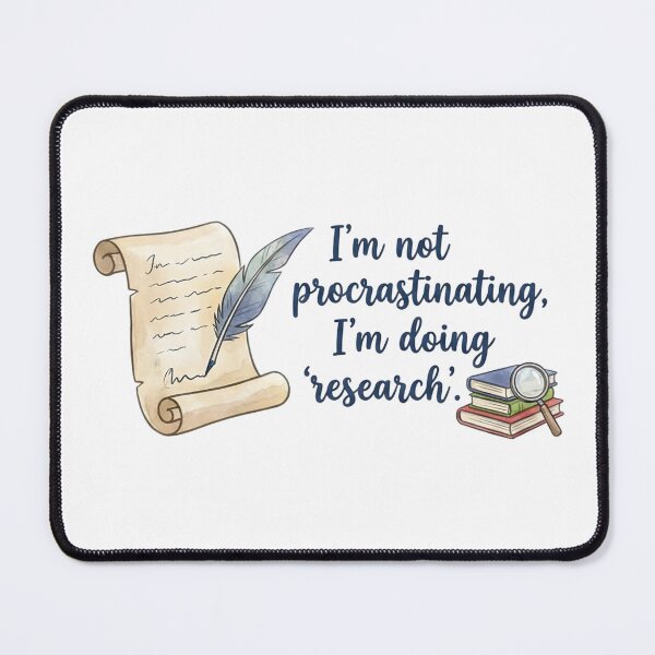 Item preview, Im not procrastinating, im doing research designed and sold by ManikRaja.