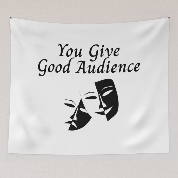 Item preview, You Give Good Audience designed and sold by KATKattalestv.