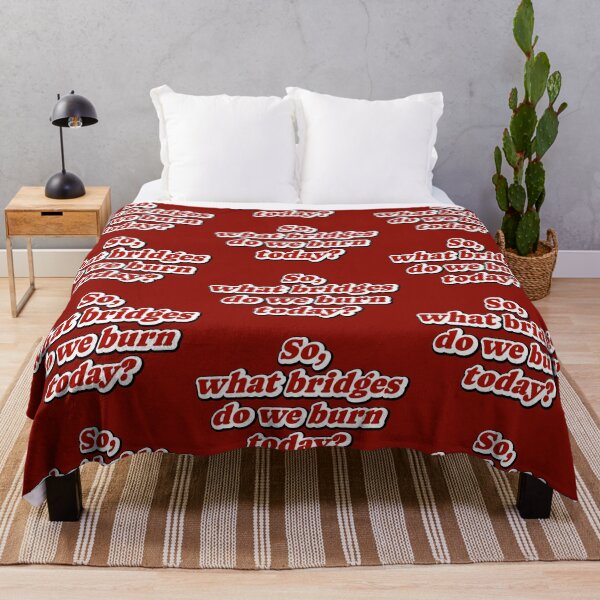 Item preview, So what bridges do we burn today designed and sold by mntimg.