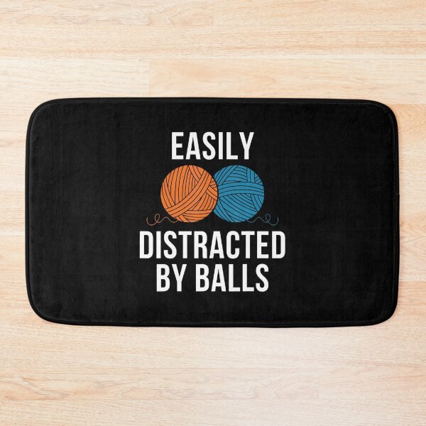 Item preview, Easily Distracted By Balls Funny Crocheter Kniting Lover designed and sold by elihletoriong.