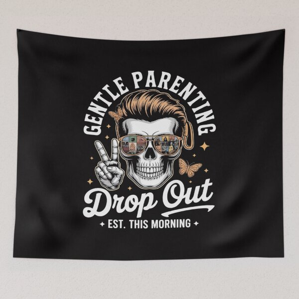 Item preview, Gentle Parenting Drop Out, Mom, Motherhood designed and sold by berniceschm.
