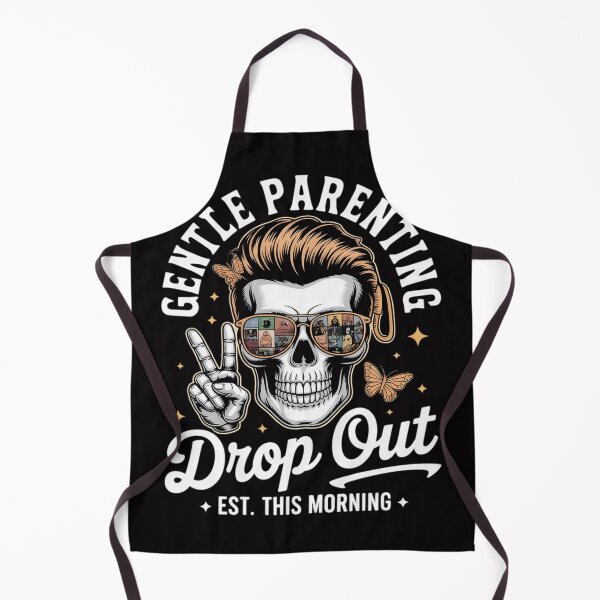 Item preview, Gentle Parenting Drop Out, Mom, Motherhood designed and sold by berniceschm.