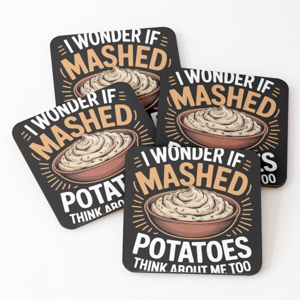 Item preview, Do Mashed Potatoes Think About Me Potato designed and sold by sonlylya.