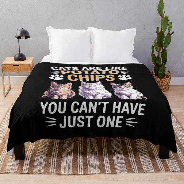 Item preview, Cats Are Like Potato Chips You can not have just one designed and sold by berniceschm.