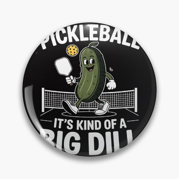 Item preview, It's Kind Of A Big Dill - Pickleball Paddleball designed and sold by berniceschm.