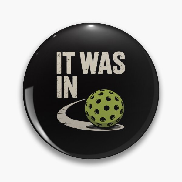 Item preview, It Was In Pickleball Player Paddleball Lover designed and sold by sonlylya.
