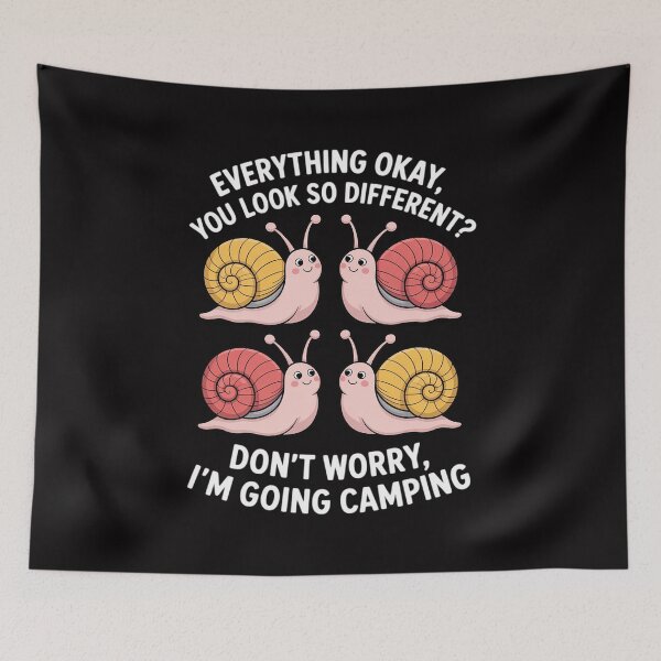 Item preview, I'm Going Camping Jokes Snails Hiking Jokes Camping designed and sold by berniceschm.