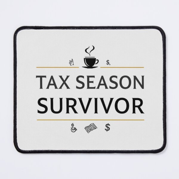 Item preview, Tax Season Survivor – Funny Accounting Design designed and sold by numberscoffee.