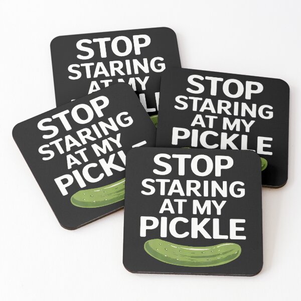 Item preview, Food Stop Staring At My Pickle Funny Pickles designed and sold by pfanodlnazb.