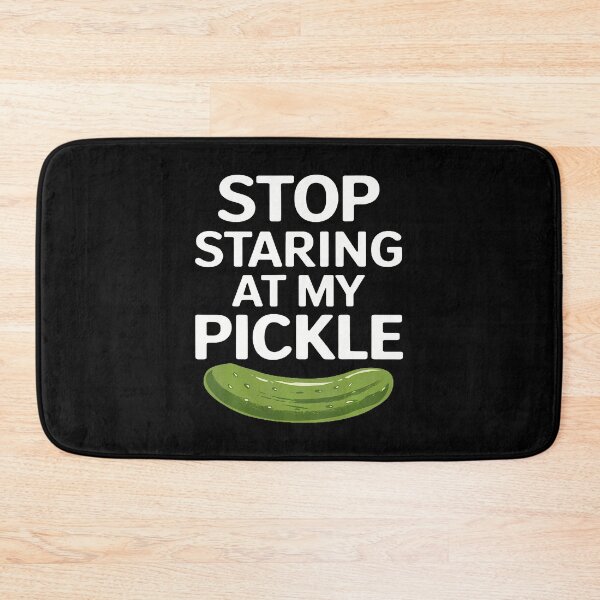 Item preview, Food Stop Staring At My Pickle Funny Pickles designed and sold by pfanodlnazb.