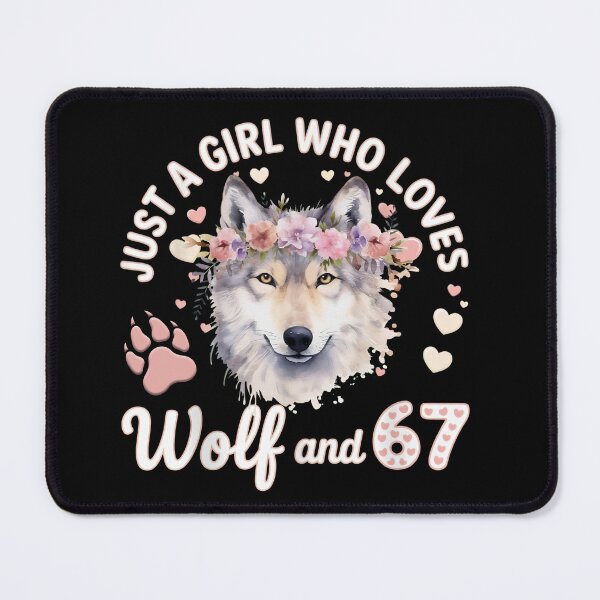 Item preview, Just a Girl Who Loves Wolves and 67 Six Seven Tee designed and sold by LashondaGreen89.