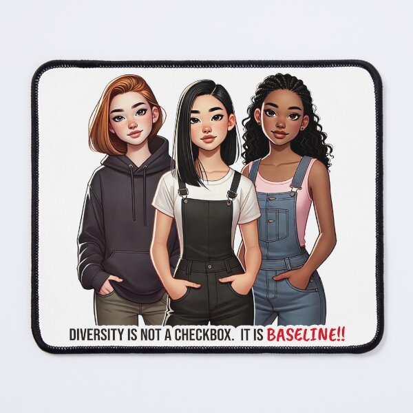 Item preview, Diversity is Not a Checkbox - It is Baseline designed and sold by PurpleScream.