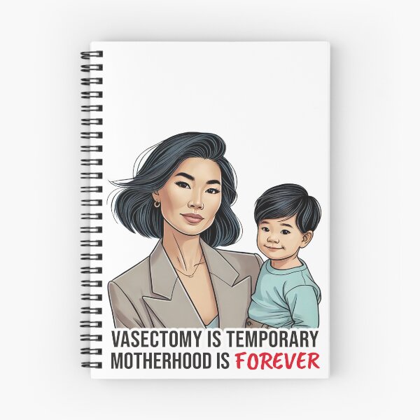 Item preview, Vasectomy is Temporary - Motherhood is Forever designed and sold by PurpleScream.