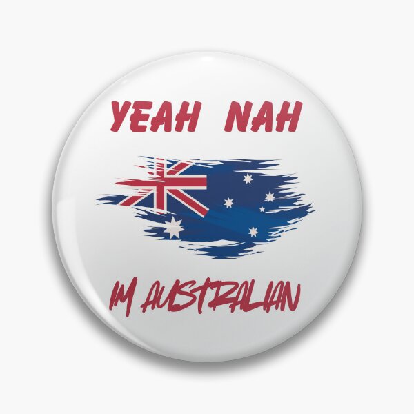 Item preview, Yeah Nah I’m Australian – Funny Aussie Slang T-Shirt designed and sold by Hintotees.