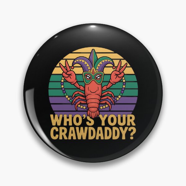 Item preview, Whos Your Crawdaddy Crawfish Funny Mardi Gras designed and sold by Morphologiona.