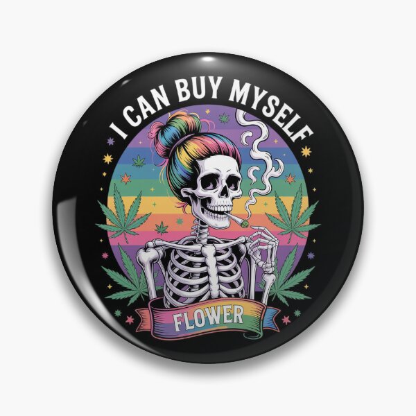 Item preview, Weed Marijuana Smoking 420 Cannabis I Can Buy Myself Flowers designed and sold by imsamaharem.