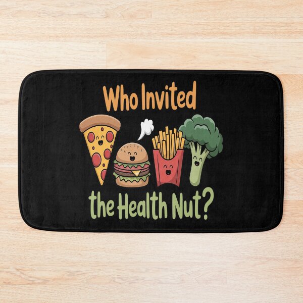 Item preview, Who Invited The Health Nut designed and sold by countntenov.