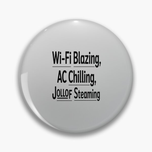 Item preview, Wi-fi Blazing Ac Chilling Jollof Steaming designed and sold by countntenov.